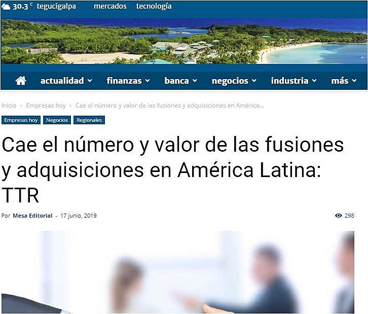Cae el nmero y valor de las fusiones y adquisiciones en Amrica Latina: TTR
